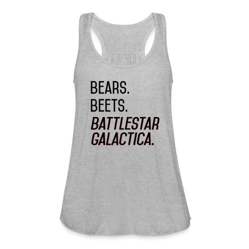 Bears. Beets. Battlestar Galactica. (Black & Red) - Women's Flowy Tank Top by Bella