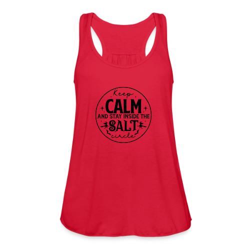Keep calm and stay inside the salt circle - Women's Flowy Tank Top by Bella