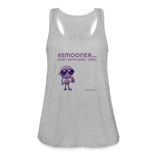 Smoon City_Cozy with who I am - Women's Flowy Tank Top by Bella