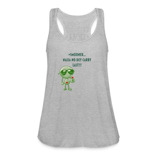 Smoon City | Naija No dey Carry Last Only - Women's Flowy Tank Top by Bella