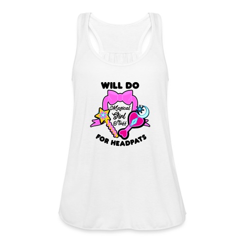 Will Do Magical Girl Stuff For Headpats - Anime - Women's Flowy Tank Top by Bella