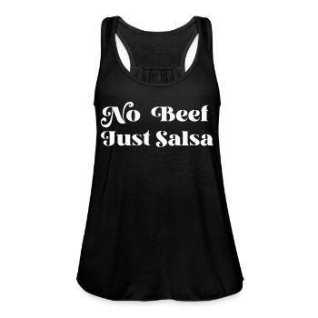 No Beef Just Salsa - Women's Flowy Tank Top by Bella - black - Front - Julia (174cm)