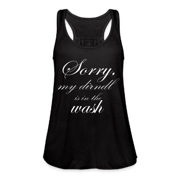 Sorry, my dirndl is in the wash - Women's Flowy Tank Top by Bella - black - Front - Julia (174cm)