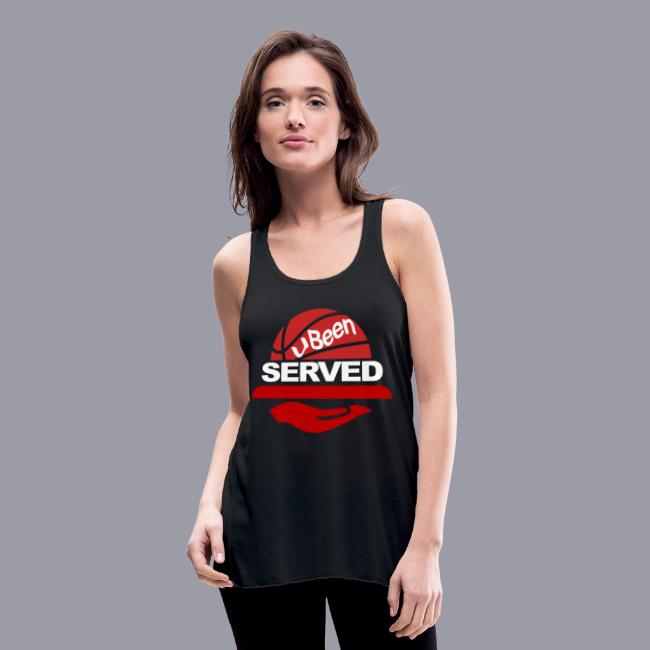 YOU BEEN SERVED