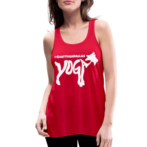 Goat Yoga Dallas White Logo - Women's Flowy Tank Top by Bella