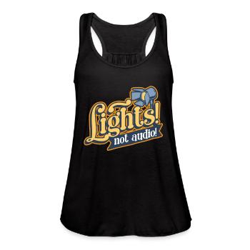 Lighting Tech Lighting Technician Lights Not Audio - Women's Flowy Tank Top by Bella - black - Front - Julia (174cm)