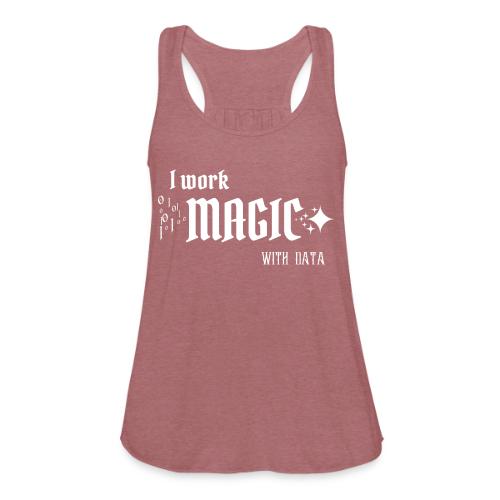 I Work Magic with Data (dark) - Women's Flowy Tank Top by Bella