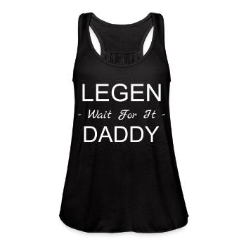 Legen Wait For It Daddy - Women's Flowy Tank Top by Bella - black - Front - Julia (174cm)