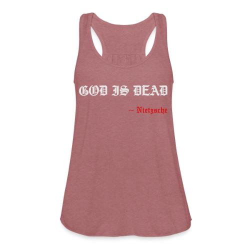 God Is Dead - Women's Flowy Tank Top by Bella