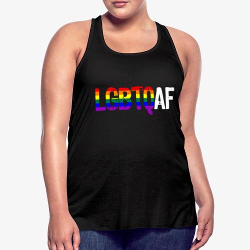 LGBTQ AF LGBTQ as Fuck Rainbow Pride Flag - Women's Flowy Tank Top by Bella