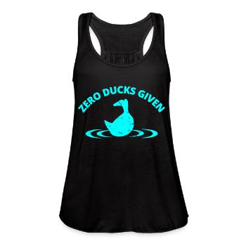 Zero Ducks Given - Women's Flowy Tank Top by Bella - black - Front - Julia (174cm)
