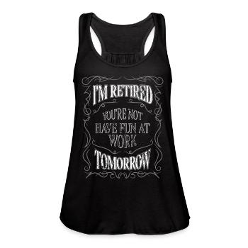 Retirement gift idea for Congratulations funny - Women's Flowy Tank Top by Bella - black - Front - Julia (174cm)
