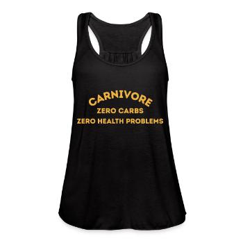 Carnivore, zero carbs, zero health problems - Women's Flowy Tank Top by Bella - black - Front - Julia (174cm)