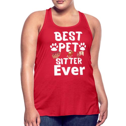 Best Pet Sitter Ever Funny Dog Owners For Doggie L - Women's Flowy Tank Top by Bella