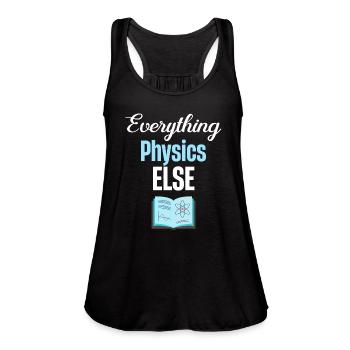 Everything Else Physics Professor Chemistry - Women's Flowy Tank Top by Bella - black - Front - Julia (174cm)