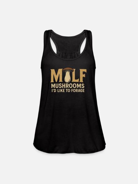 Mycology Humor Mycologist Memes Funny Mushroom - Women's Flowy Tank Top by Bella - black