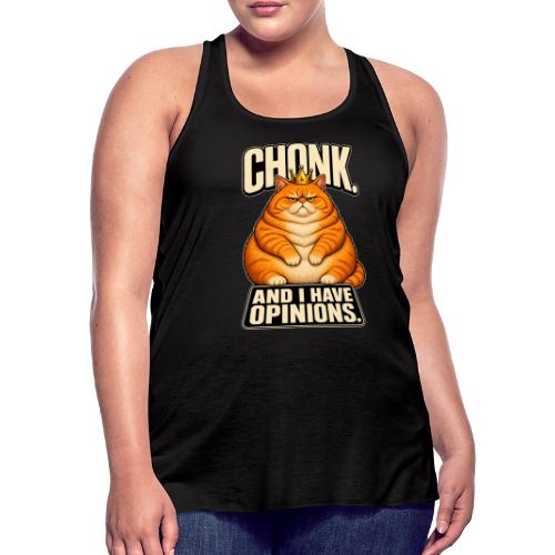 Chonk King Cat - Opinionated Kitty - Women's Flowy Tank Top by Bella