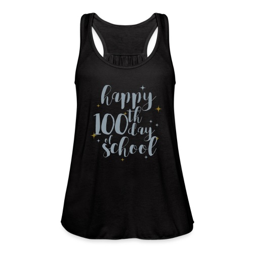 Metallic Happy 100th Day of School Glitter Teacher - Women's Flowy Tank Top by Bella