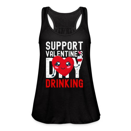 Support Valentine's Day Drinking | Drinking Heart - Women's Flowy Tank Top by Bella