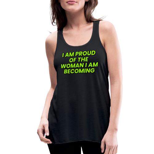 Woman I Am Becoming Positive Affirmation - Women's Flowy Tank Top by Bella