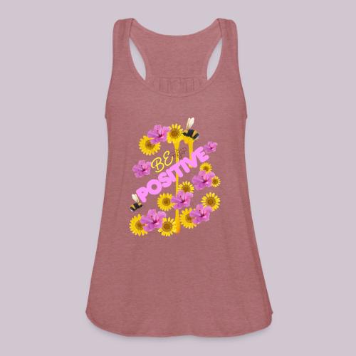BE Positive - Women's Flowy Tank Top by Bella