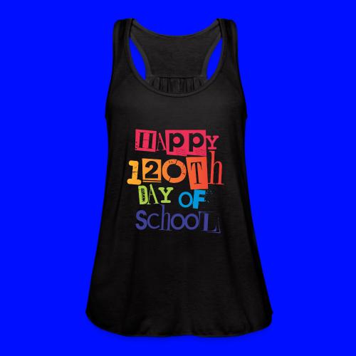120th Day Of School Teachers T-Shirts - Women's Flowy Tank Top by Bella