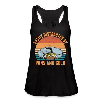 Funny Gold Panning Easily Distracted By Pans And G - Women's Flowy Tank Top by Bella - black - Front - Julia (174cm)