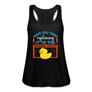 Explain It To The Rubber Duck Code Computer - Women's Flowy Tank Top by Bella - black - Front - Julia (174cm)