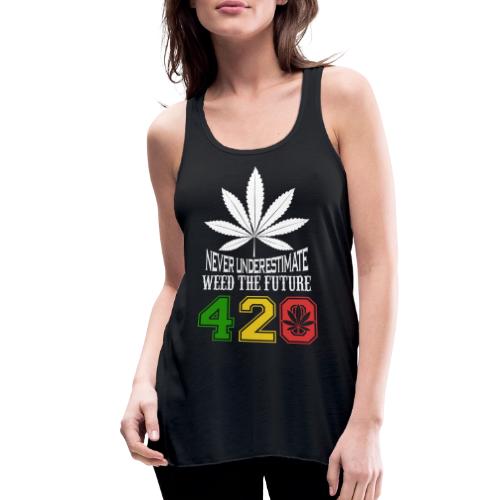 Chuckling 420 Future of Herb Weed Marijuana Design - Women's Flowy Tank Top by Bella