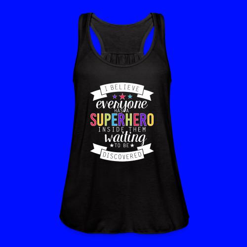 Discover Your Superhero Inspirational Teacher - Women's Flowy Tank Top by Bella