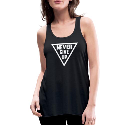 Never Give Up - Women's Flowy Tank Top by Bella