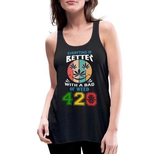 Comic 420 Better Herb Weed Marijuana Design - Women's Flowy Tank Top by Bella