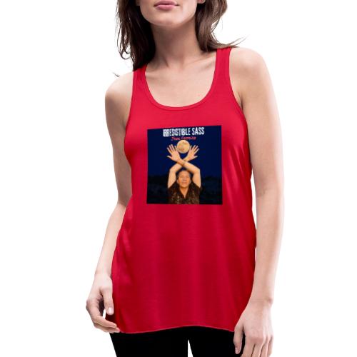 Irresistible Sass - Women's Flowy Tank Top by Bella