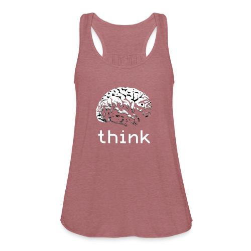 Think - Women's Flowy Tank Top by Bella