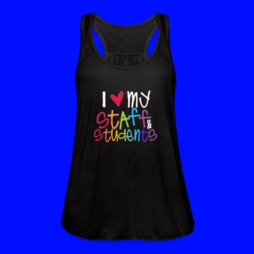 I Love My Staff & Students Principal T-Shirt - Women's Flowy Tank Top by Bella