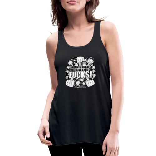 Not enough fucks given! - Women's Flowy Tank Top by Bella