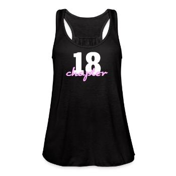 Chapter 18 - 18th Birthday Posters & Designs - Women's Flowy Tank Top by Bella - black - Front - Julia (174cm)
