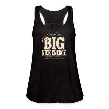 Big Nick Energy Funny Christmas Vintage Typography - Women's Flowy Tank Top by Bella - black - Front - Julia (174cm)