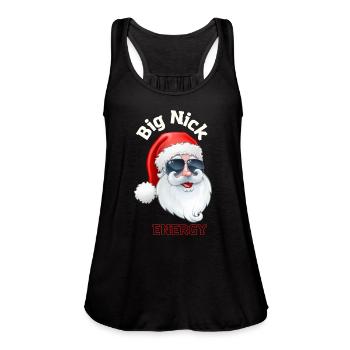 Big nick energy t-shirt - Women's Flowy Tank Top by Bella - black - Front - Julia (174cm)
