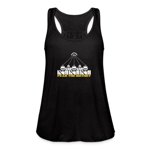 Fear the Botnet - Women's Flowy Tank Top by Bella