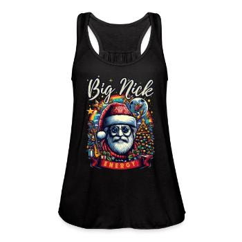 BIG NICK ENERGY - Women's Flowy Tank Top by Bella - black - Front - Julia (174cm)