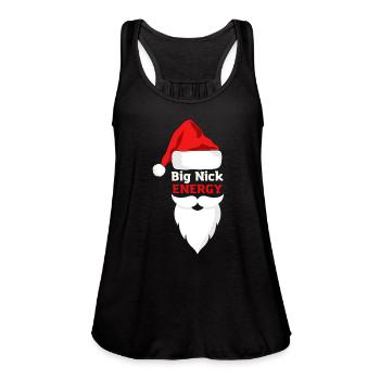 Big nick energy t-shirt - Women's Flowy Tank Top by Bella - black - Front - Julia (174cm)