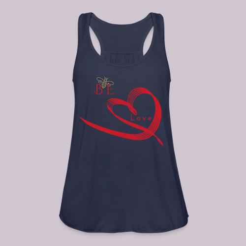 BE LOVE - Women's Flowy Tank Top by Bella