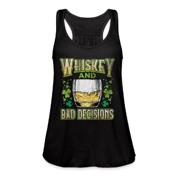 Whiskey and Bad Decisions Irish St Patricks Day - Women's Flowy Tank Top by Bella - black - Front - Julia (174cm)