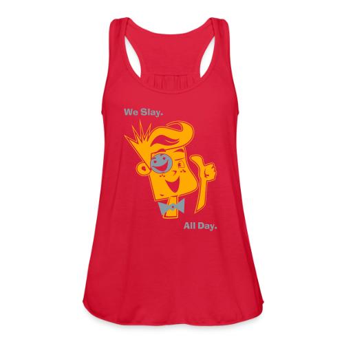 We Slay All Day Shiny Shirt Metallic Silver & Gold - Women's Flowy Tank Top by Bella