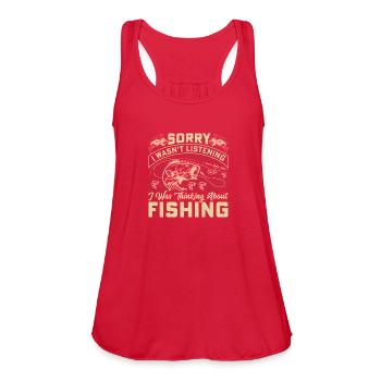 Thinking About Fishing Funny Quote - Women's Flowy Tank Top by Bella - red - Front - Julia (174cm)