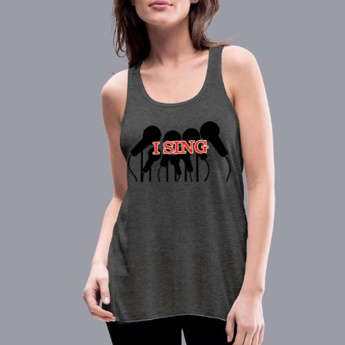 I SING - Women's Flowy Tank Top by Bella
