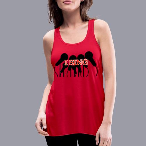 I SING - Women's Flowy Tank Top by Bella