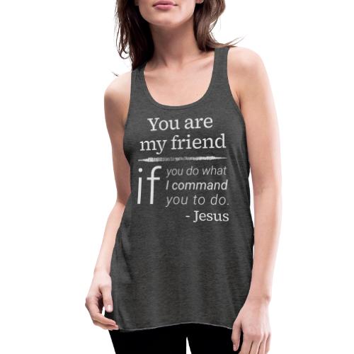 Friend Of Jesus - Women's Flowy Tank Top by Bella