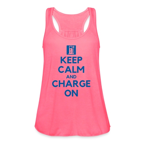 Keep Calm And Charge On - Women's Flowy Tank Top by Bella